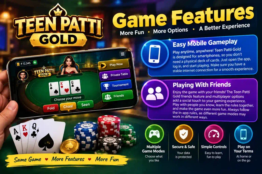 Teen Patti Gold Game Features